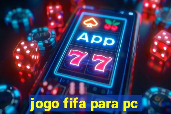 jogo fifa para pc