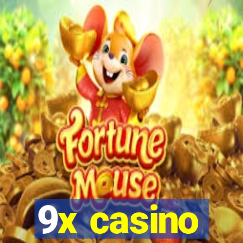 9x casino