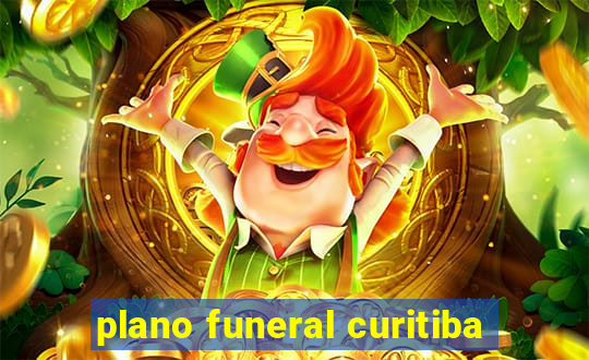 plano funeral curitiba