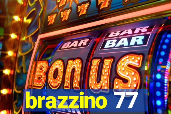 brazzino 77