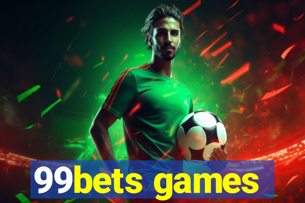 99bets games