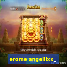 erome angelilxx_