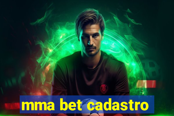 mma bet cadastro