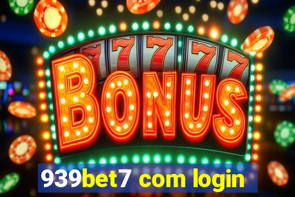 939bet7 com login