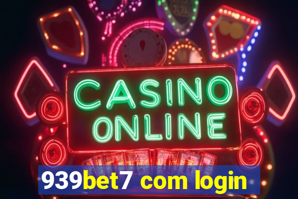 939bet7 com login