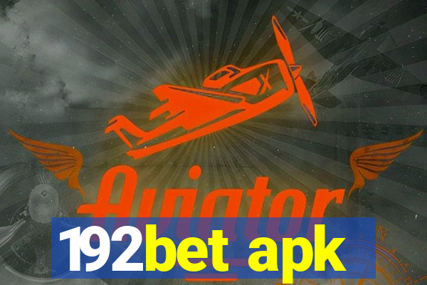 192bet apk