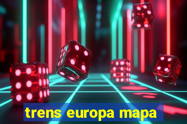 trens europa mapa