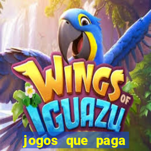 jogos que paga dinheiro de verdade no pix