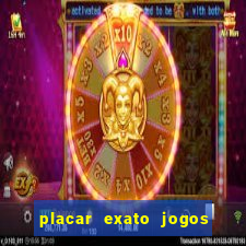 placar exato jogos de hoje