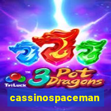 cassinospaceman