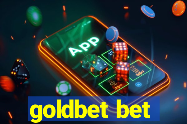 goldbet bet