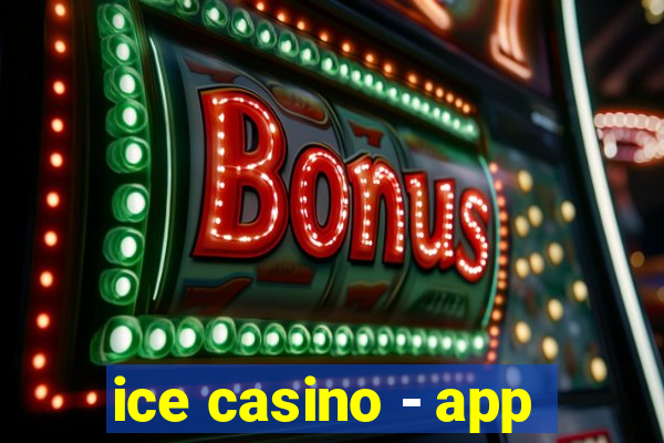 ice casino - app