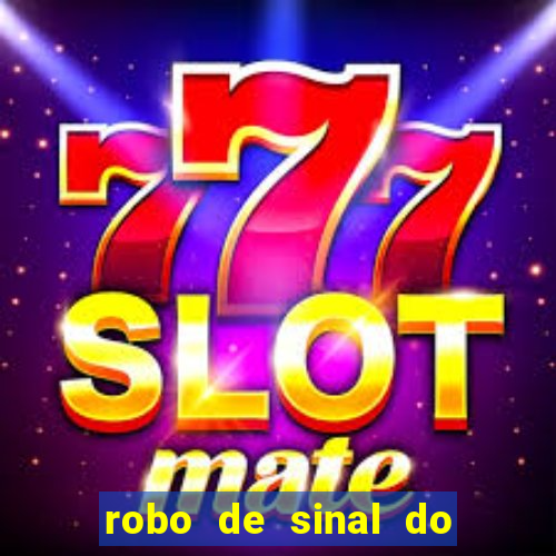 robo de sinal do fortune tiger