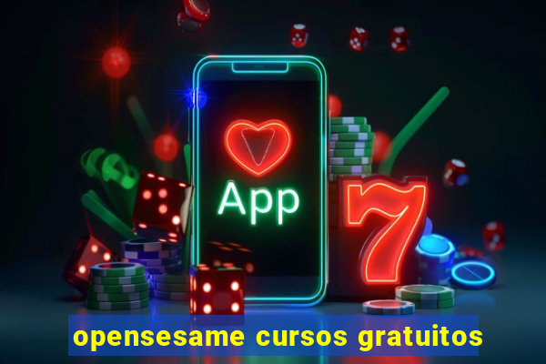 opensesame cursos gratuitos