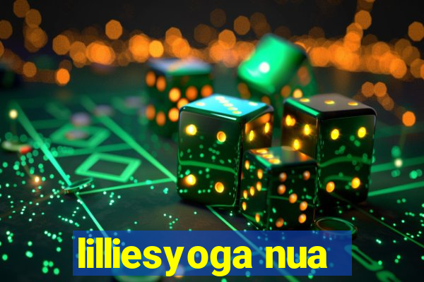 lilliesyoga nua