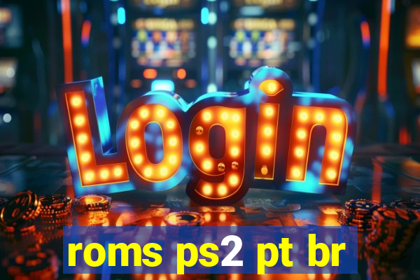 roms ps2 pt br