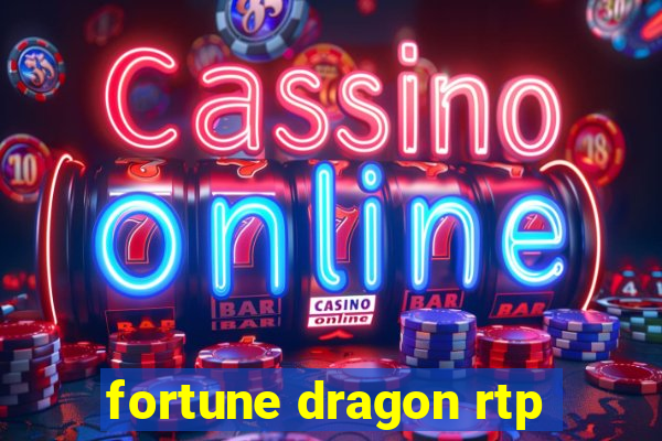 fortune dragon rtp