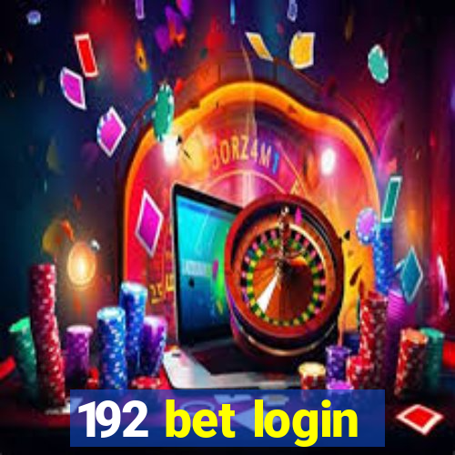 192 bet login