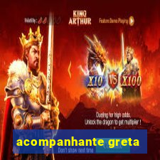 acompanhante greta