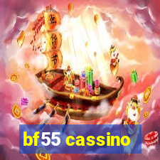 bf55 cassino