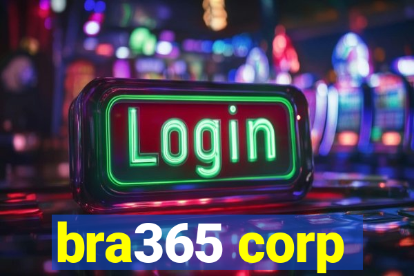 bra365 corp