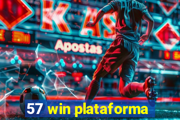 57 win plataforma