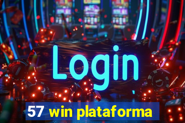 57 win plataforma