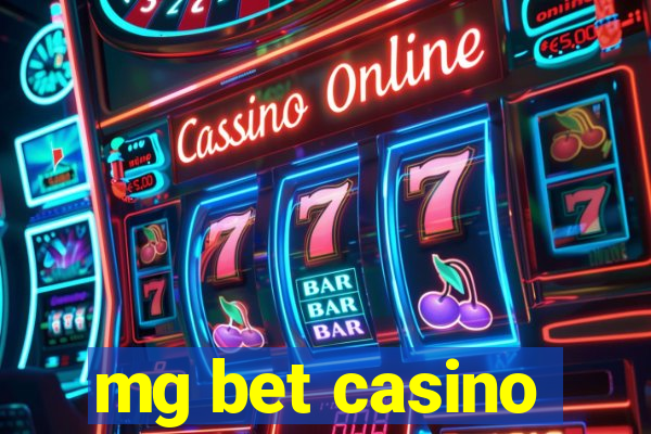 mg bet casino