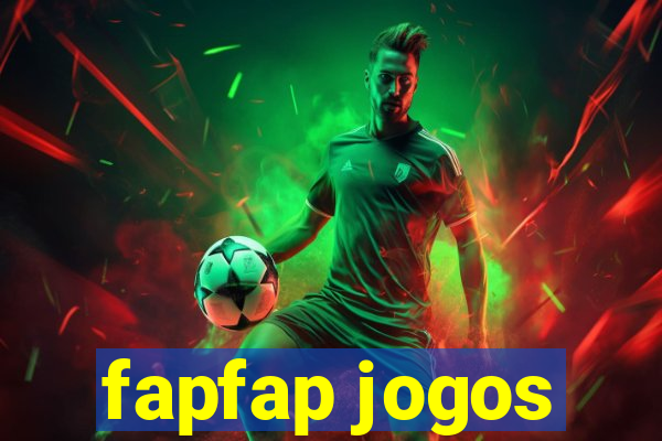 fapfap jogos