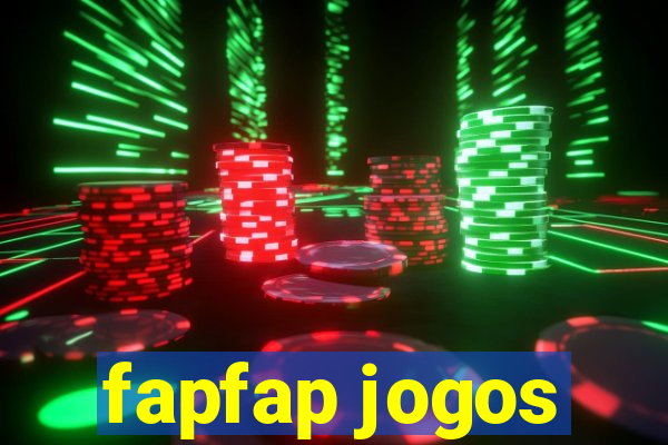 fapfap jogos