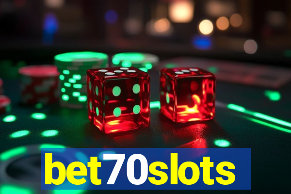 bet70slots