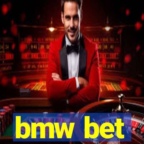 bmw bet