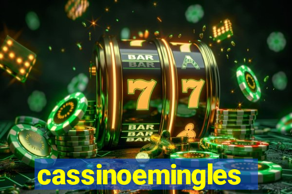 cassinoemingles