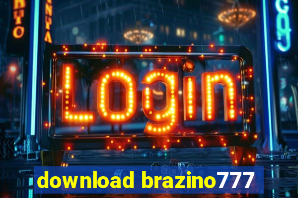 download brazino777