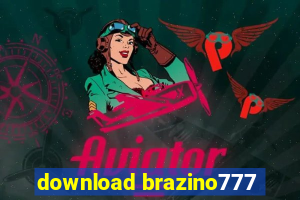 download brazino777