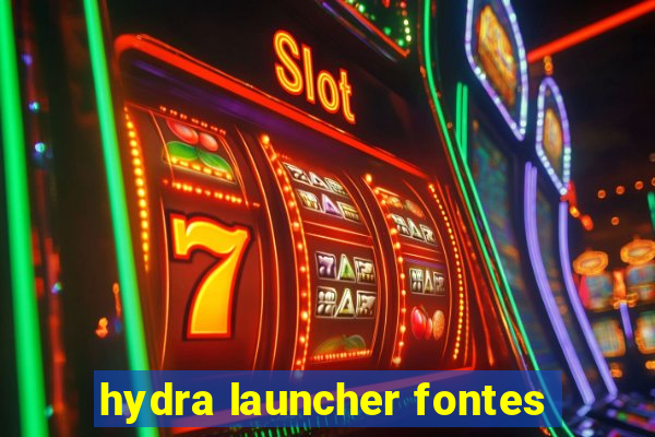 hydra launcher fontes