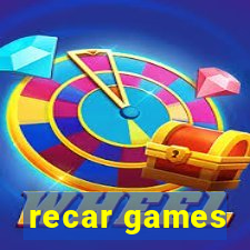 recar games