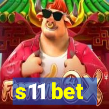 s11 bet