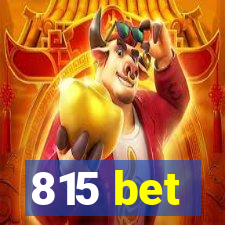 815 bet