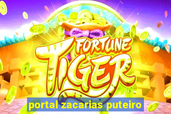 portal zacarias puteiro