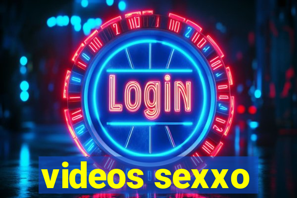 videos sexxo