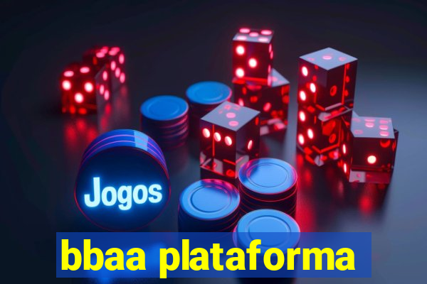 bbaa plataforma