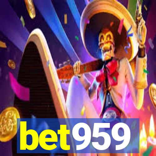 bet959