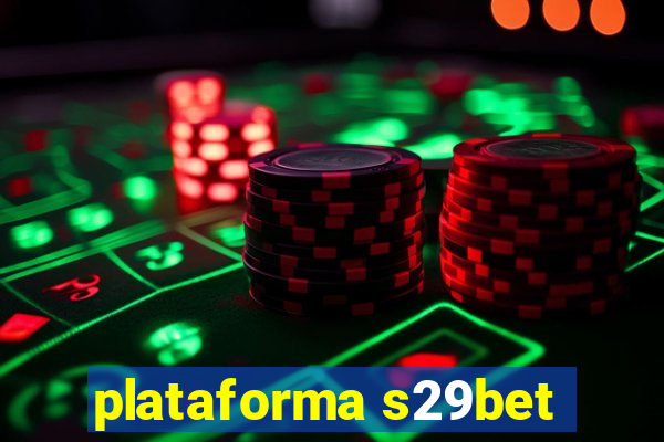 plataforma s29bet