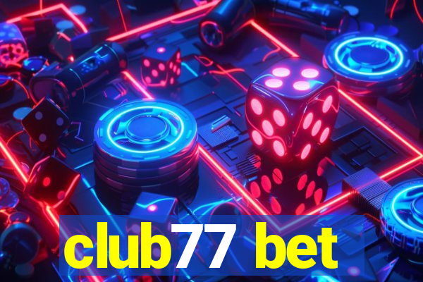 club77 bet