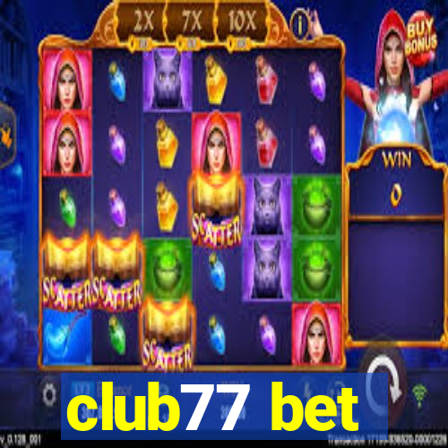 club77 bet