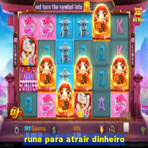 runa para atrair dinheiro