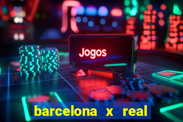 barcelona x real madrid ao vivo futemax