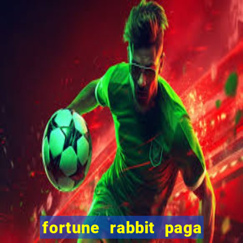 fortune rabbit paga mesmo Informational