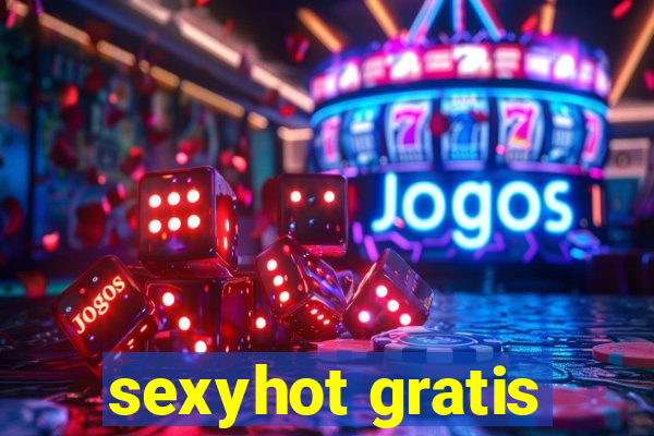 sexyhot gratis